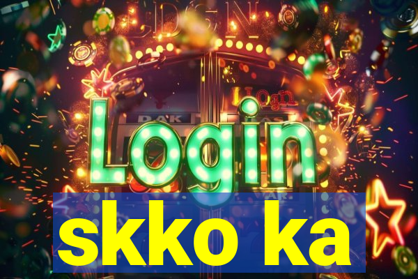 skko ka